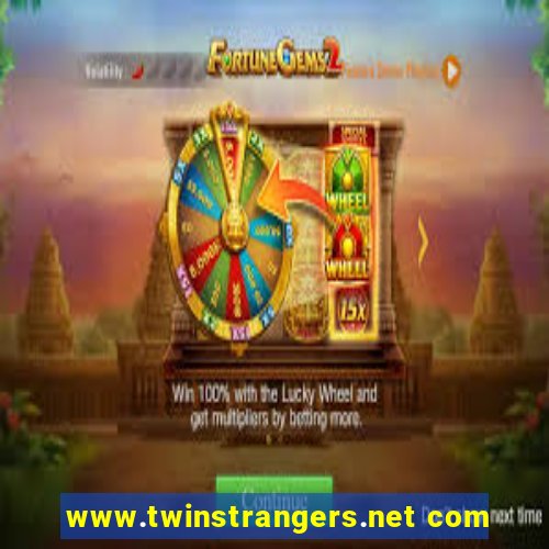 www.twinstrangers.net com